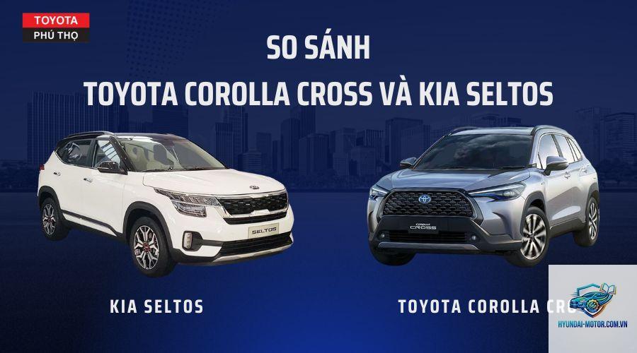 So sánh Toyota Corolla Cross và Kia Seltos - Hình 4
