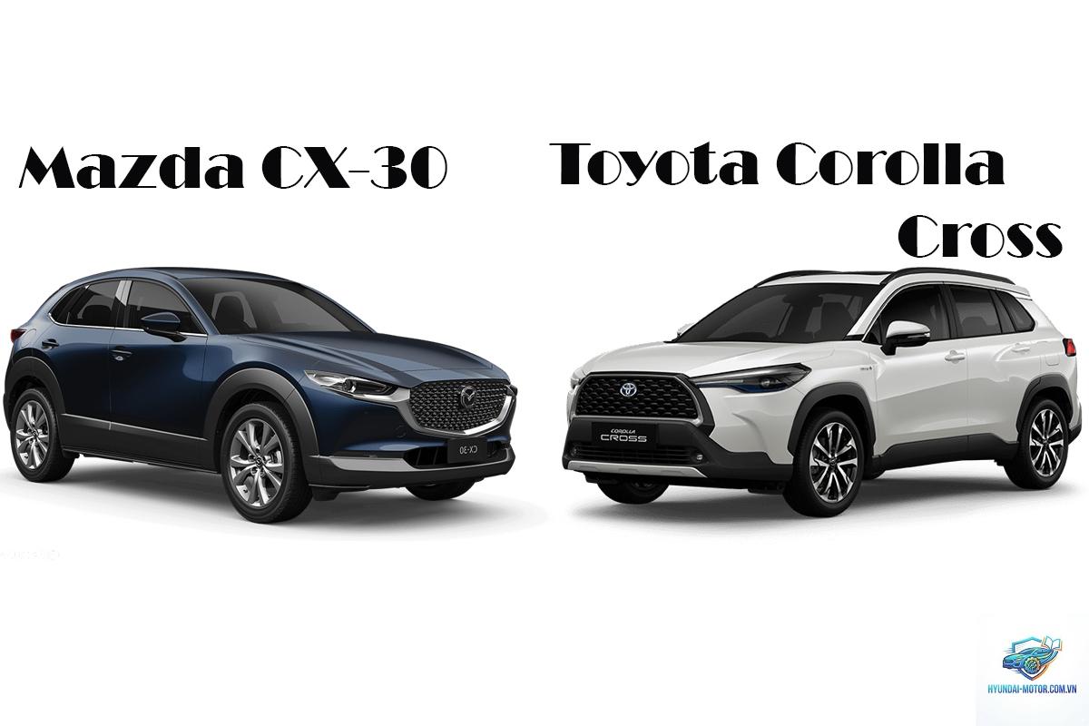 So sánh Toyota Corolla Cross và Mazda CX-30 - Hình 4