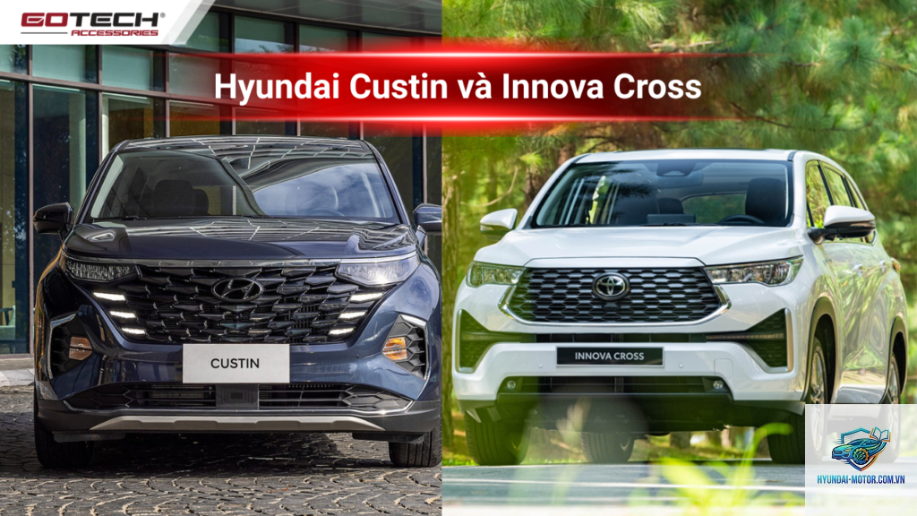 So sánh Toyota Innova Cross và Hyundai Custin - Hình 5