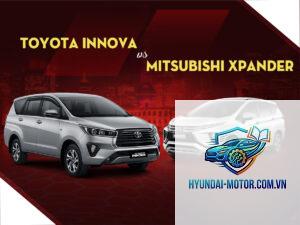So sánh Toyota Innova và Mitsubishi Xpander