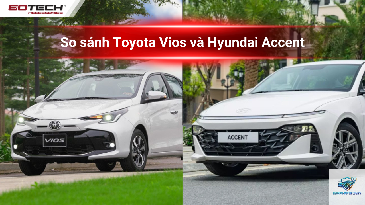 So sánh Toyota Vios và Hyundai Accent - Hình 2