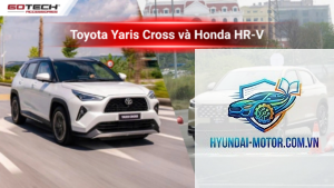 So sánh Toyota Yaris Cross và Honda HR-V
