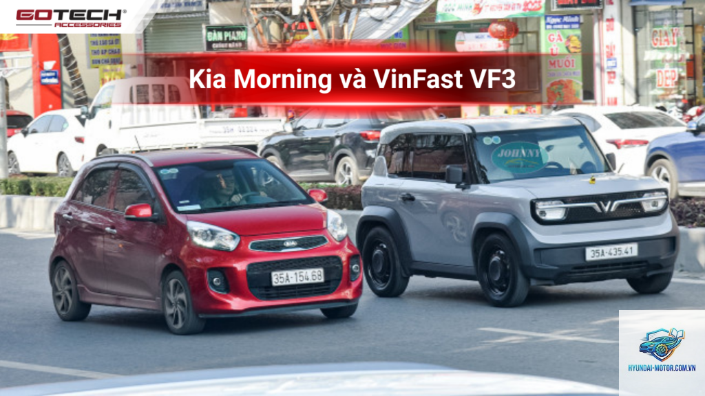 So sánh VinFast VF 3 và Kia Morning