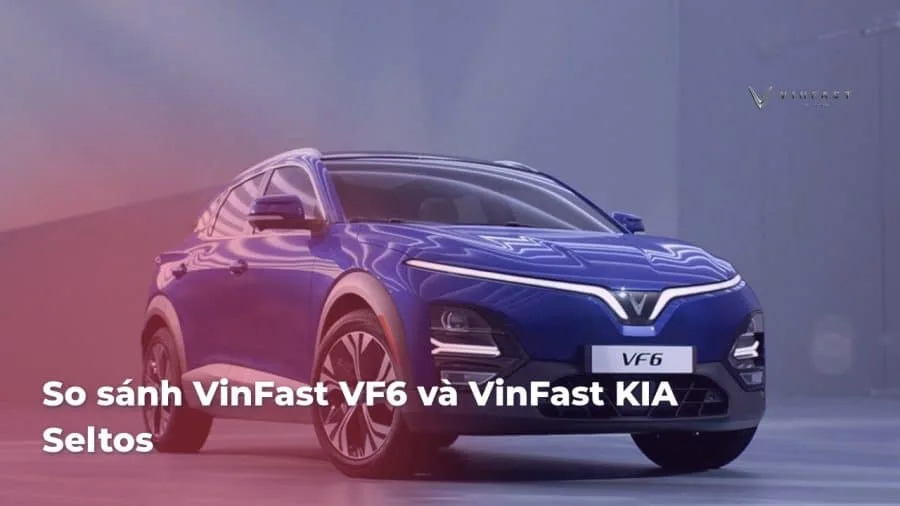 So sánh VinFast VF 6 và Kia Seltos - Hình 3