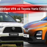 So sánh VinFast VF 6 và Toyota Yaris Cross: Lựa chọn nào đáng mua nhất năm 2025? So sánh VinFast VF 6 và Toyota Yaris Cross