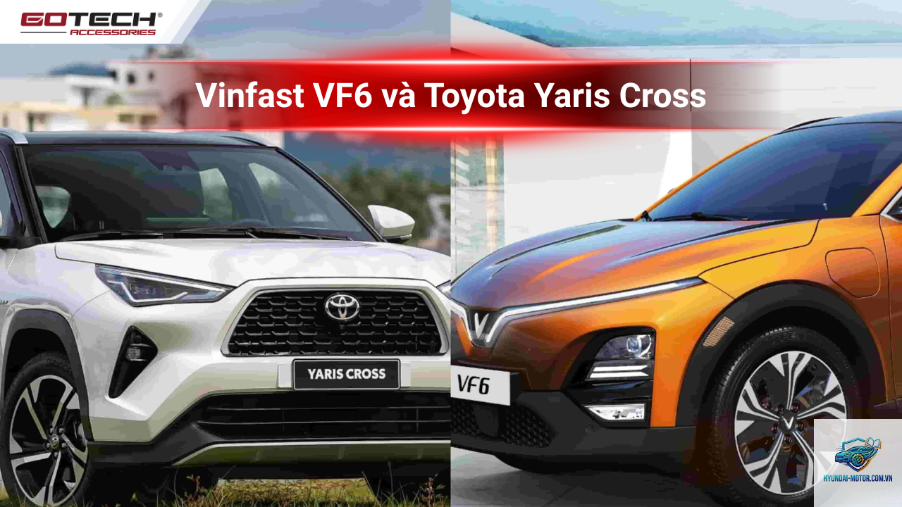 So sánh VinFast VF 6 và Toyota Yaris Cross - Hình 1