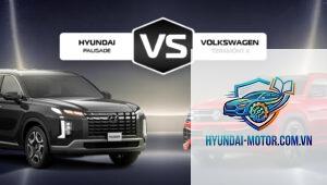 So sánh Volkswagen Teramont và Hyundai Palisade