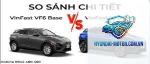 So sánh các phiên bản VinFast VF 6