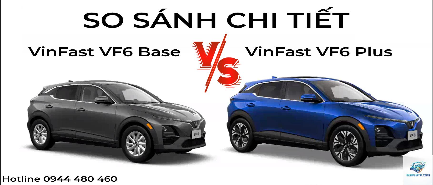 So sánh các phiên bản VinFast VF 6 - Hình 1