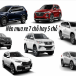 So sánh xe 5 chỗ và 7 chỗ: Lựa chọn nào phù hợp với nhu cầu gia đình và công việc? So sánh xe 5 chỗ và 7 chỗ