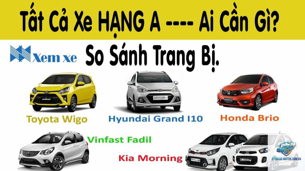 So sánh xe hạng A