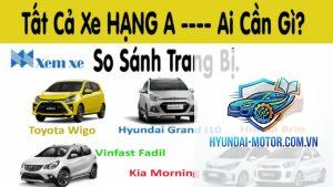 So sánh xe hạng A