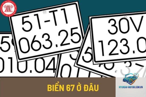 biển số xe 67 ở đâu - Hình 2