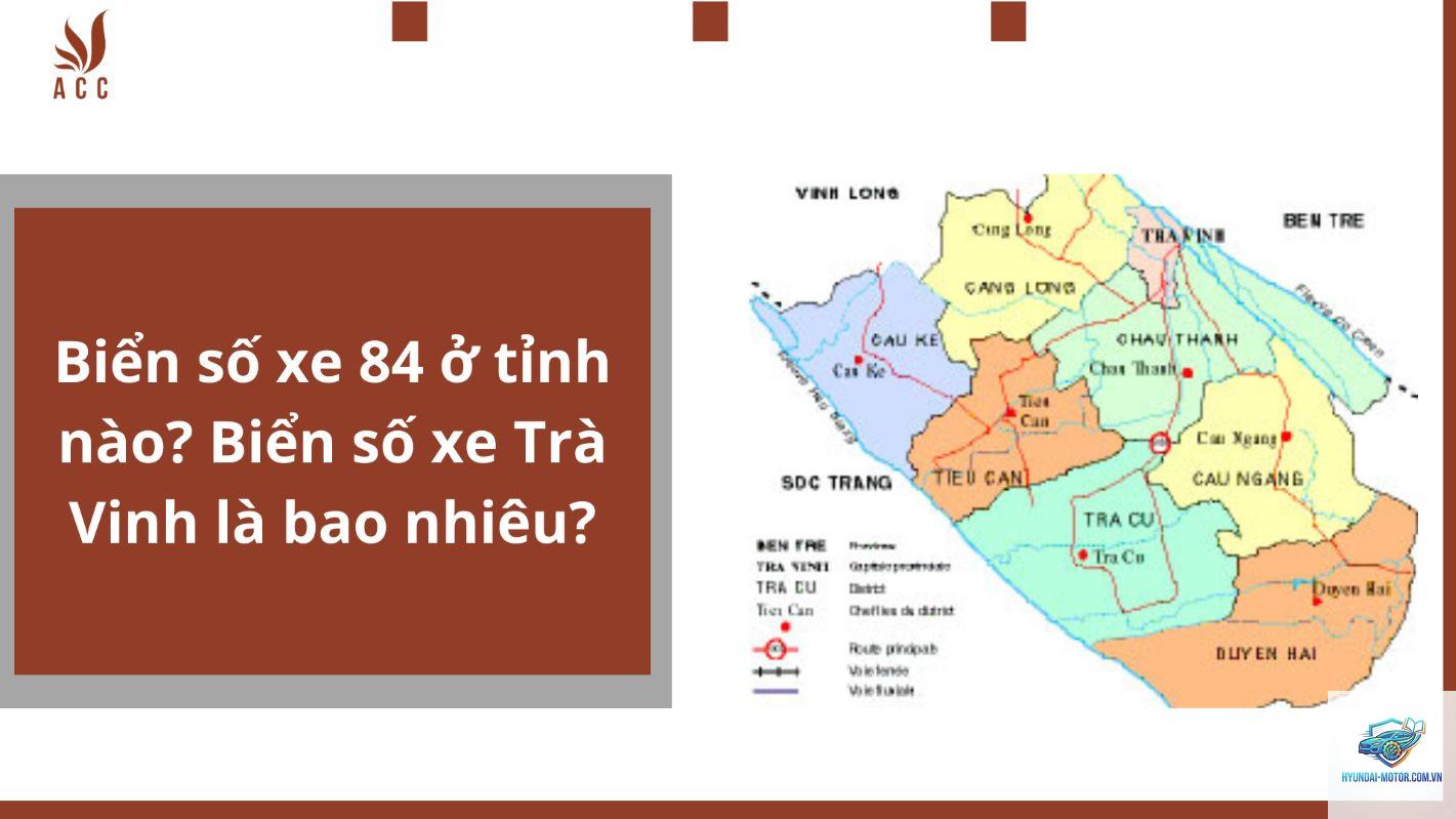 biển số xe 84 ở đâu - Hình 2