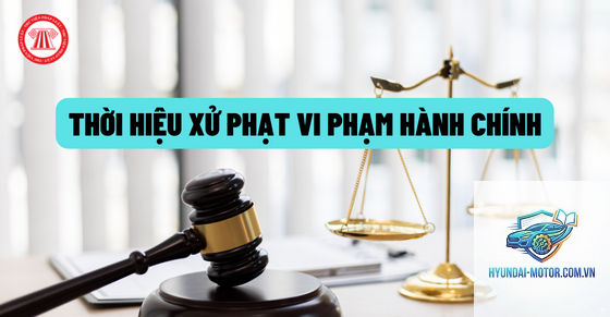 hết thời hiệu xử phạt - Hình 4