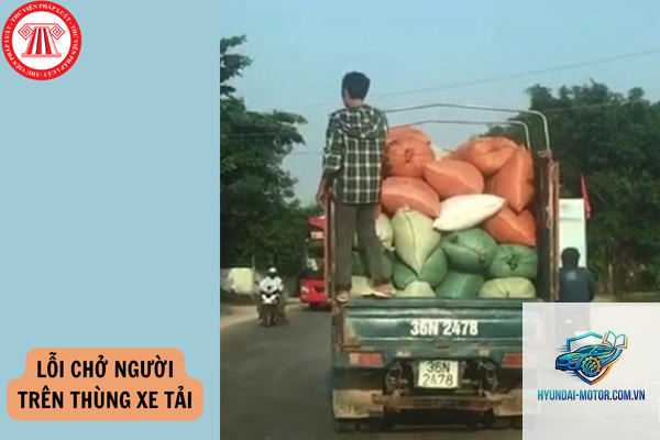 lỗi chở người trên thùng xe