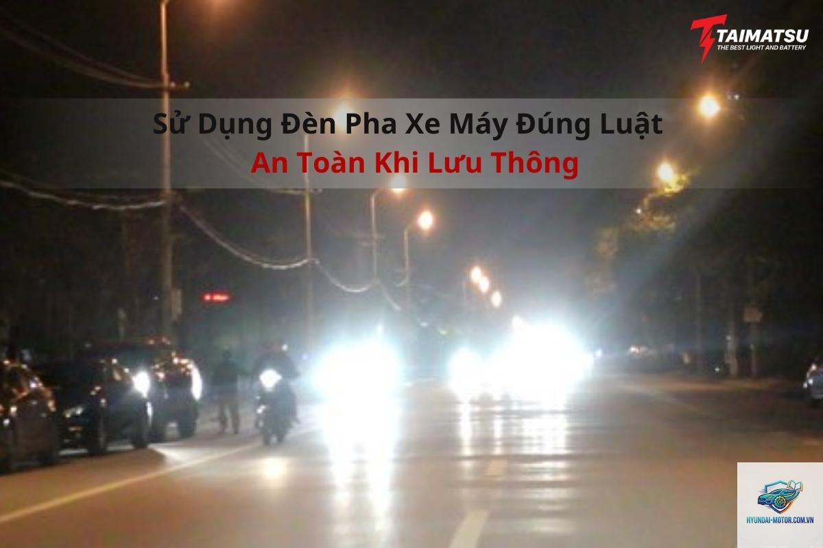 lỗi sử dụng đèn pha sai quy định - Hình 4