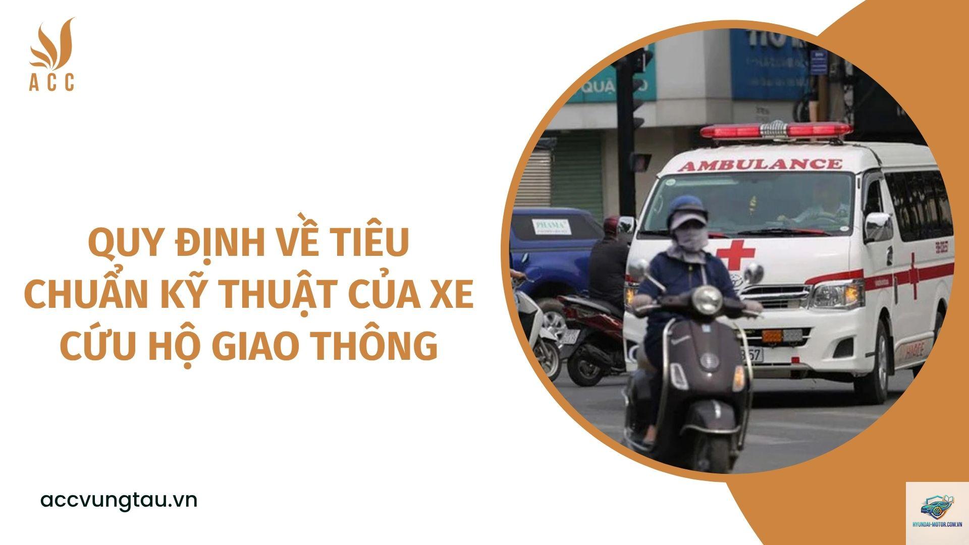 quy định cứu hộ giao thông - Hình 4