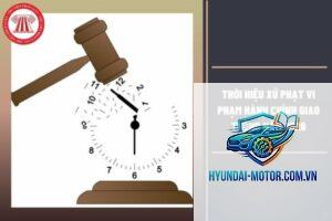 thời hiệu xử phạt giao thông